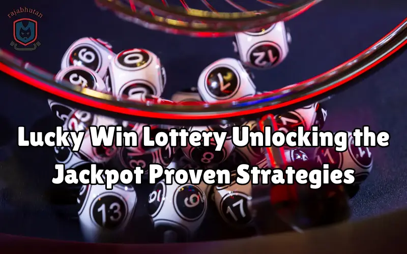 lucky win lottery