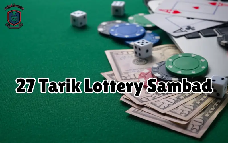 27 tarik lottery sambad