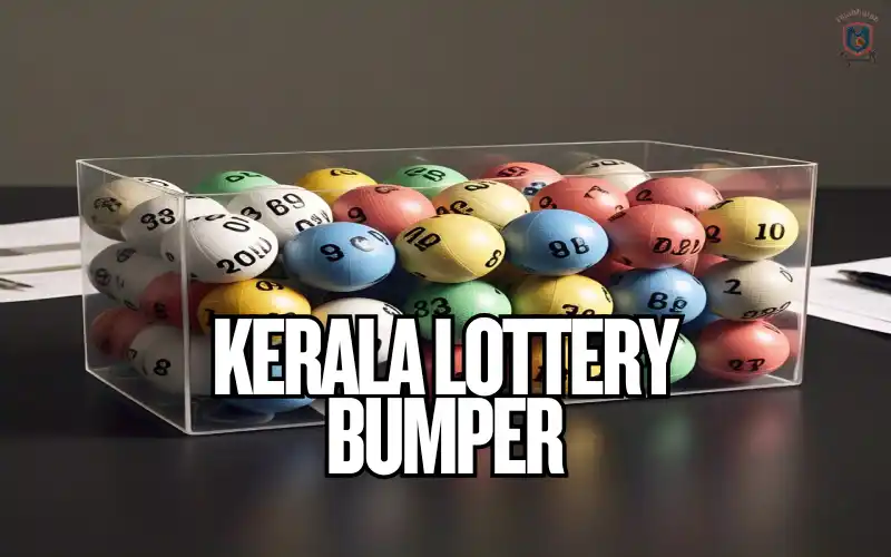 Kerala Lottery Bumper