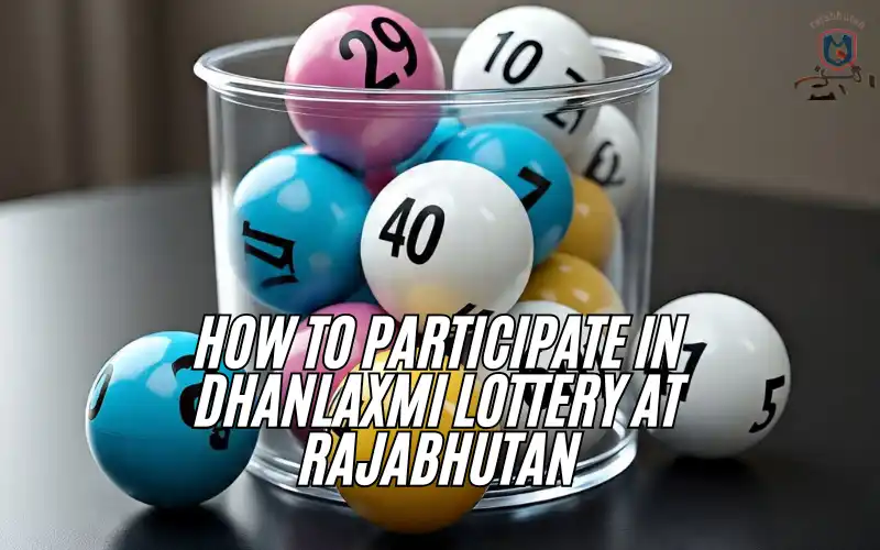 Dhanlaxmi Lottery